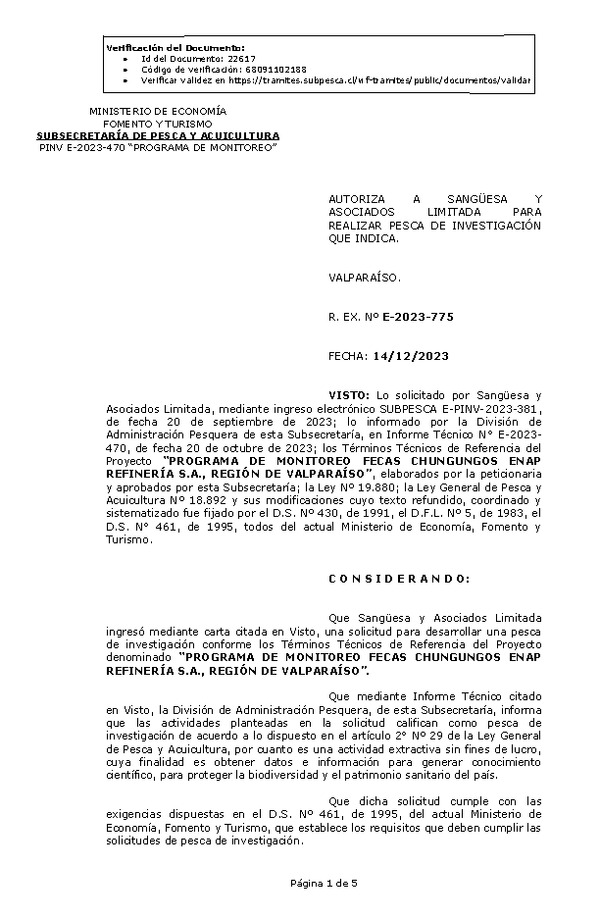 R. EX. Nº E-2023-775 AUTORIZA A SANGÜESA Y ASOCIADOS LIMITADA PARA REALIZAR PESCA DE INVESTIGACIÓN QUE INDICA. (Publicado en Página Web 18-12-2023)