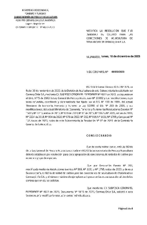 Res. Ex. CERO PAPEL N° 00553-2023 Modifica Res. Ex. N°202-2023 Fija densidad de cultivo para las concesiones de Acuicultura de Titularidad de Cermaq Chile S.A., Aprueba programa de manejo que indica. (Con Informe Técnico) (Publicado en Página Web 19-12-2023)