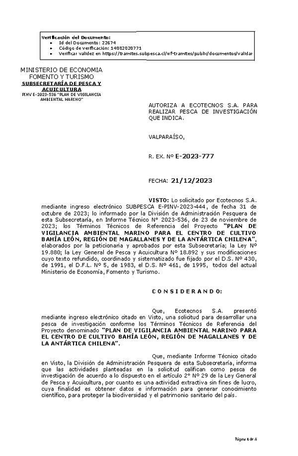 R. EX. Nº E-2023-777 AUTORIZA A ECOTECNOS S.A. PARA REALIZAR PESCA DE INVESTIGACIÓN QUE INDICA. (Publicado en Página Web 22-12-2023)