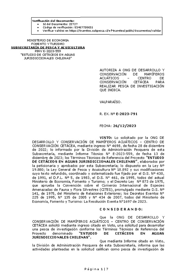 R. EX. Nº E-2023-791 AUTORIZA A ONG DE DESARROLLO Y CONSERVACIÓN DE MAMÍFEROS ACUÁTICOS – CENTRO DE CONSERVACIÓN CETÁCEA PARA REALIZAR PESCA DE INVESTIGACIÓN QUE INDICA. (Publicado en Página Web 26-12-2023)