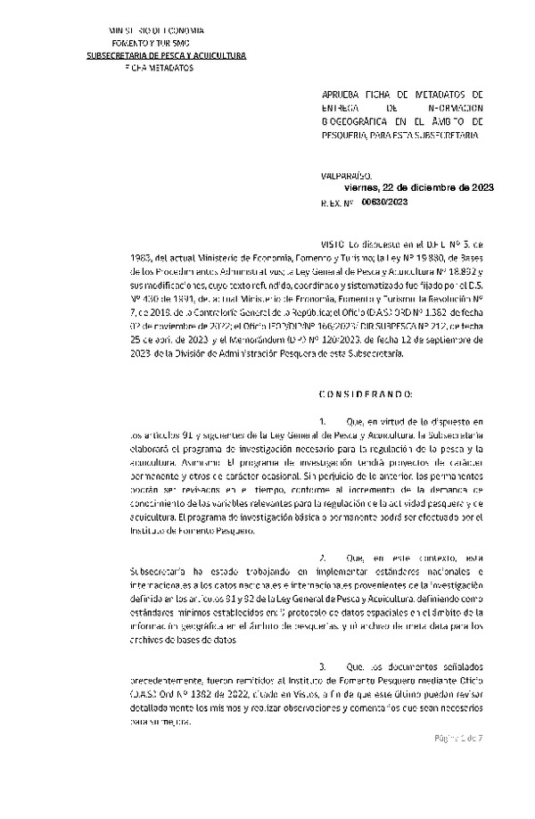 Res. Ex. CERO PAPEL N° 00630-2023 Aprueba Ficha de Metadatos de Entrega de Información Biogeográfica en el Ambito de Pesquería, para esta Subsecretaría. (Publicado en Página Web 03-01-2024)