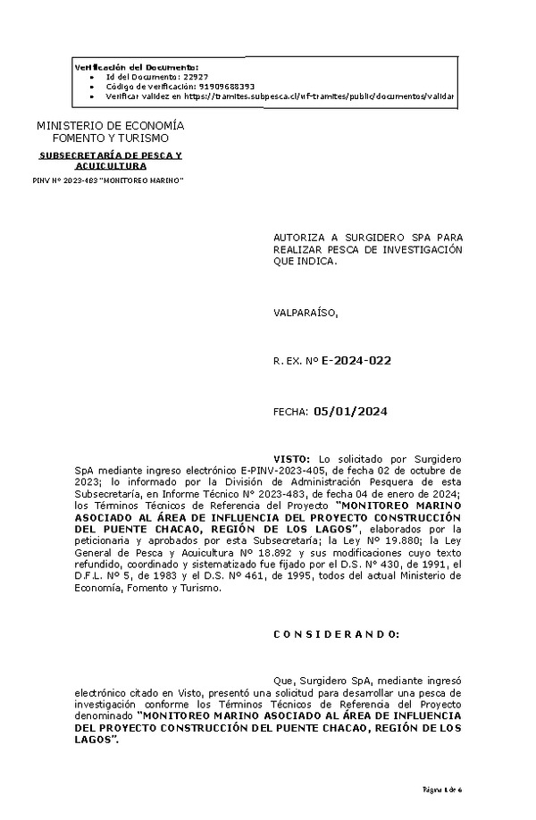 R. EX. Nº E-2024-022 AUTORIZA A SURGIDERO SPA PARA REALIZAR PESCA DE INVESTIGACIÓN QUE INDICA. (Publicado en Página Web 08-01-2024)