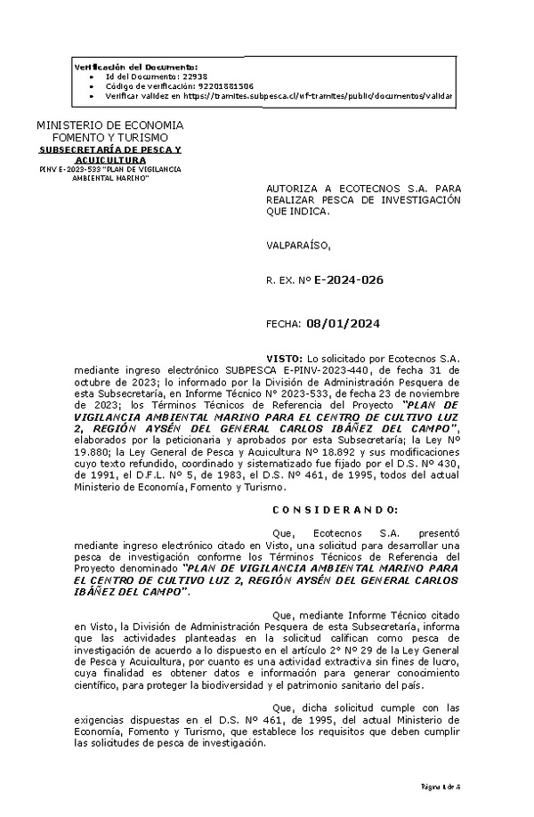 R. EX. Nº E-2024-026 AUTORIZA A ECOTECNOS S.A. PARA REALIZAR PESCA DE INVESTIGACIÓN QUE INDICA. (Publicado en Página Web 11-01-2024)