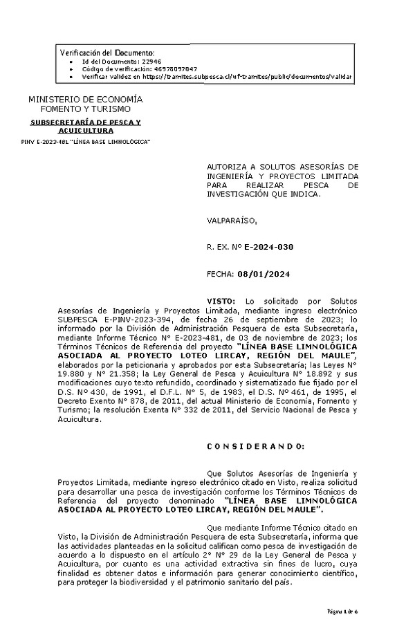 R. EX. Nº E-2024-030 AUTORIZA A SOLUTOS ASESORÍAS DE INGENIERÍA Y PROYECTOS LIMITADA PARA REALIZAR PESCA DE INVESTIGACIÓN QUE INDICA. (Publicado en Página Web 11-01-2024)