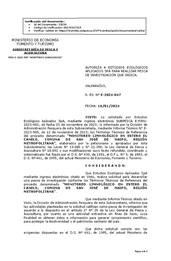 R. EX. Nº E-2024-047 AUTORIZA A ESTUDIOS ECOLÓGICOS APLICADOS SPA PARA REALIZAR PESCA DE INVESTIGACIÓN QUE INDICA. (Publicado en Página Web 17-01-2024)