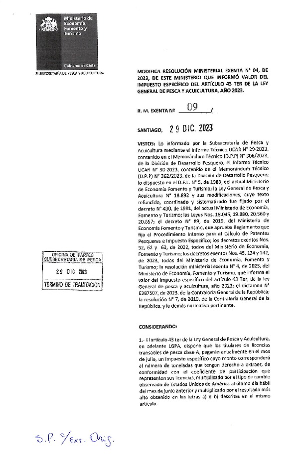 Res Min. Ex. N° 09-2023 Modifica Res Min. Ex. N° 04-2023 Informa Valor del Impuesto Específico del Artículo 43 Ter de la Ley General de Pesca y Acuicultura, Año 2023. (Publicado en Página Web 19-01-2024) (F.D.O. 24-01-2024)