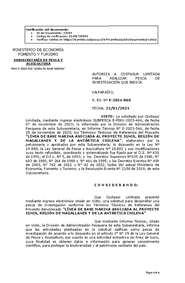 R. EX. Nº E-2024-060 AUTORIZA A COSTASUR LIMITADA PARA REALIZAR PESCA DE INVESTIGACIÓN QUE INDICA. (Publicado en Página Web 23-01-2024)