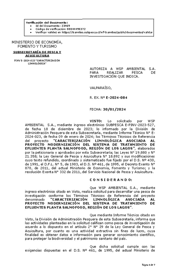 R. EX. Nº E-2024-084 AUTORIZA A WSP AMBIENTAL S.A. PARA REALIZAR PESCA DE INVESTIGACIÓN QUE INDICA. (Publicado en Página Web 01-02-2024)