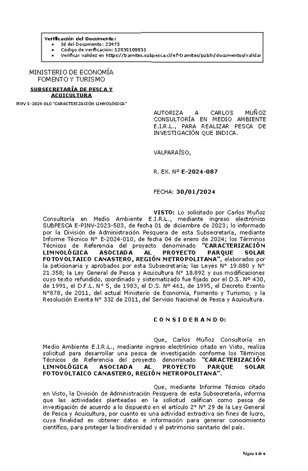 R. EX. Nº E-2024-087 AUTORIZA A CARLOS MUÑOZ CONSULTORÍA EN MEDIO AMBIENTE E.I.R.L., PARA REALIZAR PESCA DE INVESTIGACIÓN QUE INDICA. (Publicado en Página Web 01-02-2024)