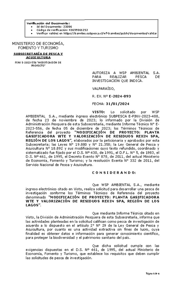 R. EX. Nº E-2024-093 AUTORIZA A WSP AMBIENTAL S.A. PARA REALIZAR PESCA DE INVESTIGACIÓN QUE INDICA. (Publicado en Página Web 01-02-2024)