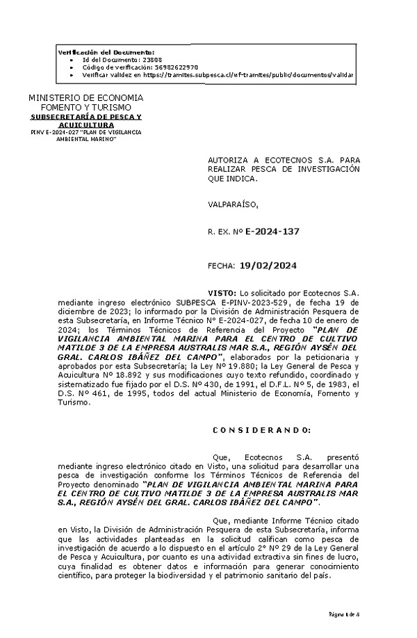 R. EX. Nº E-2024-137 AUTORIZA A ECOTECNOS S.A. PARA REALIZAR PESCA DE INVESTIGACIÓN QUE INDICA.(Publicado en Página Web 20-02-2024)