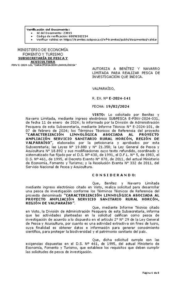 R. EX. Nº E-2024-141 AUTORIZA A BENÍTEZ Y NAVARRO LIMITADA PARA REALIZAR PESCA DE INVESTIGACIÓN QUE INDICA.(Publicado en Página Web 20-02-2024).