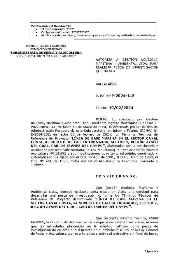 R. EX. Nº E-2024-145 AUTORIZA A GESTIÓN ACUÍCOLA, MARÍTIMA Y AMBIENTAL LTDA. PARA REALIZAR PESCA DE INVESTIGACIÓN QUE INDICA.(Publicado en Página Web 20-02-2024).