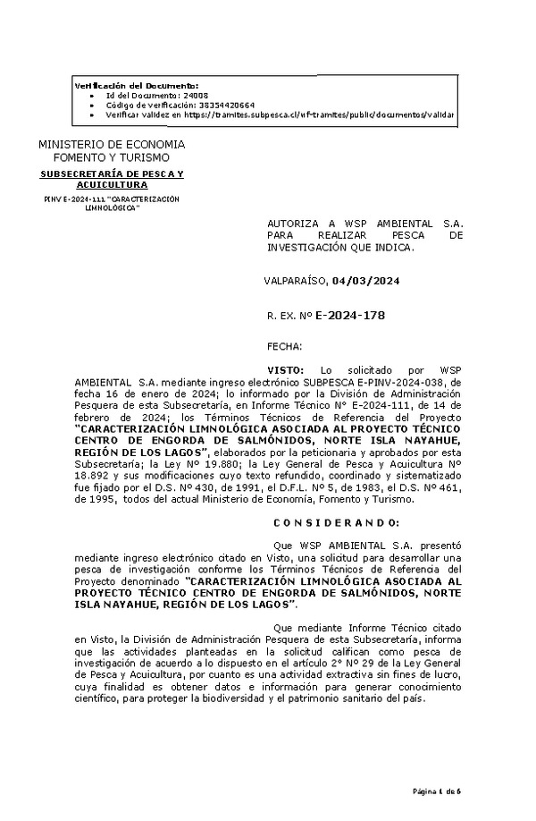 R. EX. Nº E-2024-178 AUTORIZA A WSP AMBIENTAL S.A. PARA REALIZAR PESCA DE INVESTIGACIÓN QUE INDICA. (Publicado en Página Web 06-03-2024).