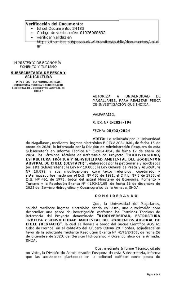 R. EX. Nº E-2024-194 AUTORIZA A UNIVERSIDAD DE MAGALLANES, PARA REALIZAR PESCA DE INVESTIGACIÓN QUE INDICA. (Publicado en Página Web 12-03-2024).