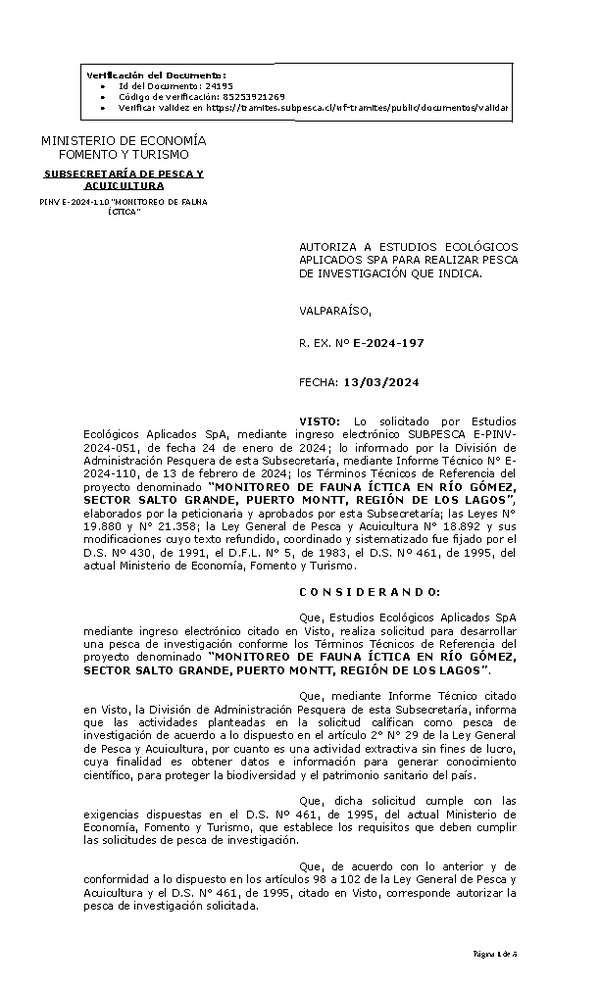 R. EX. Nº E-2024-197 AUTORIZA A ESTUDIOS ECOLÓGICOS APLICADOS SPA PARA REALIZAR PESCA DE INVESTIGACIÓN QUE INDICA. (Publicado en Página Web 14-03-2024).