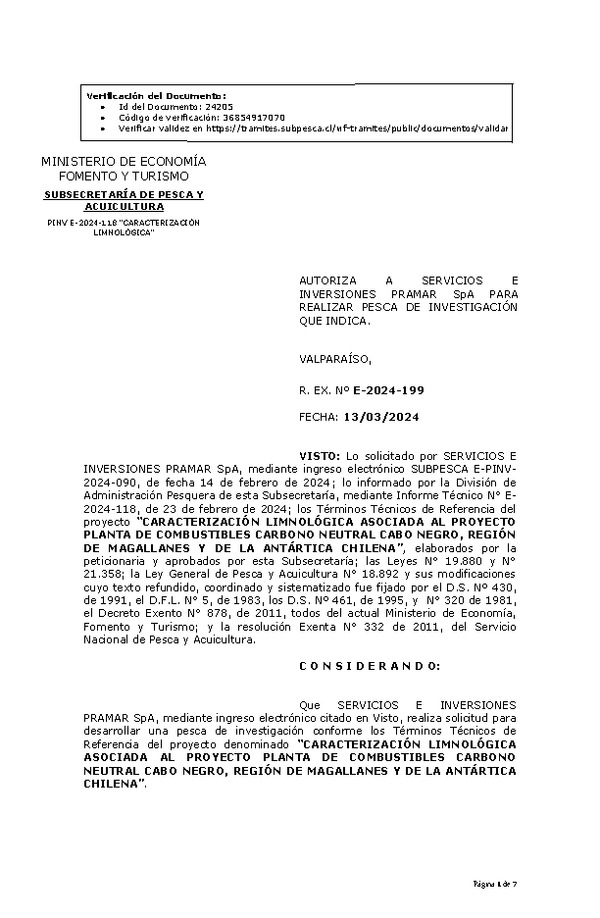 R. EX. Nº E-2024-199 AUTORIZA A SERVICIOS E INVERSIONES PRAMAR SpA PARA REALIZAR PESCA DE INVESTIGACIÓN QUE INDICA. (Publicado en Página Web 14-03-2024).