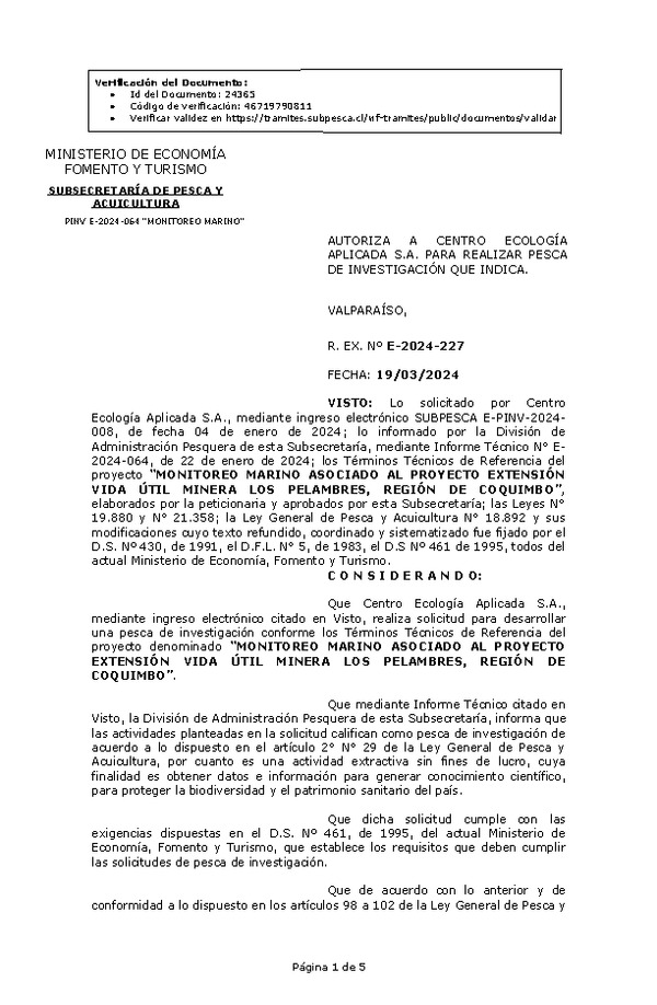 R. EX. Nº E-2024-227 AUTORIZA A CENTRO ECOLOGÍA APLICADA S.A. PARA REALIZAR PESCA DE INVESTIGACIÓN QUE INDICA. (Publicado en Página Web 21-03-2024).