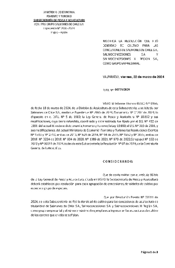 Res. Ex. N° 771-2024 Modifica Res. Ex. N° 00311-2024 Fija densidad de cultivo para las concesiones de acuicultura de titularidad de Salmones de Chile S.A., Salmoconcesiones S.A. y Salmoconcesiones XI Región S.A. como grupo empresarial. Aprueba programa de manejo que indica. (Con informe Técnico) (Publicado en Página Web 25-03-2024)