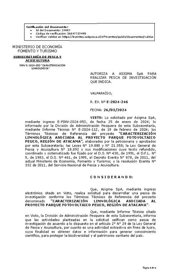 R. EX. Nº E-2024-246 AUTORIZA A ASIGMA SpA PARA REALIZAR PESCA DE INVESTIGACIÓN QUE INDICA. (Publicado en Página Web 27-03-2024)