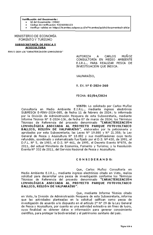 R. EX. Nº E-2024-260 AUTORIZA A CARLOS MUÑOZ CONSULTORÍA EN MEDIO AMBIENTE E.I.R.L., PARA REALIZAR PESCA DE INVESTIGACIÓN QUE INDICA. (Publicado en Página Web 04-04-2024)