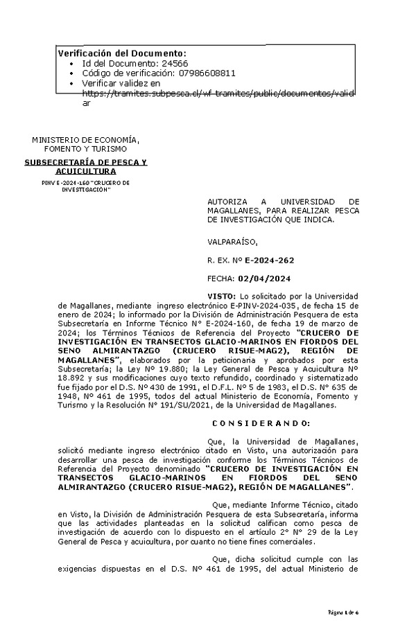 R. EX. Nº E-2024-262 AUTORIZA A UNIVERSIDAD DE MAGALLANES, PARA REALIZAR PESCA DE INVESTIGACIÓN QUE INDICA. (Publicado en Página Web 04-04-2024)