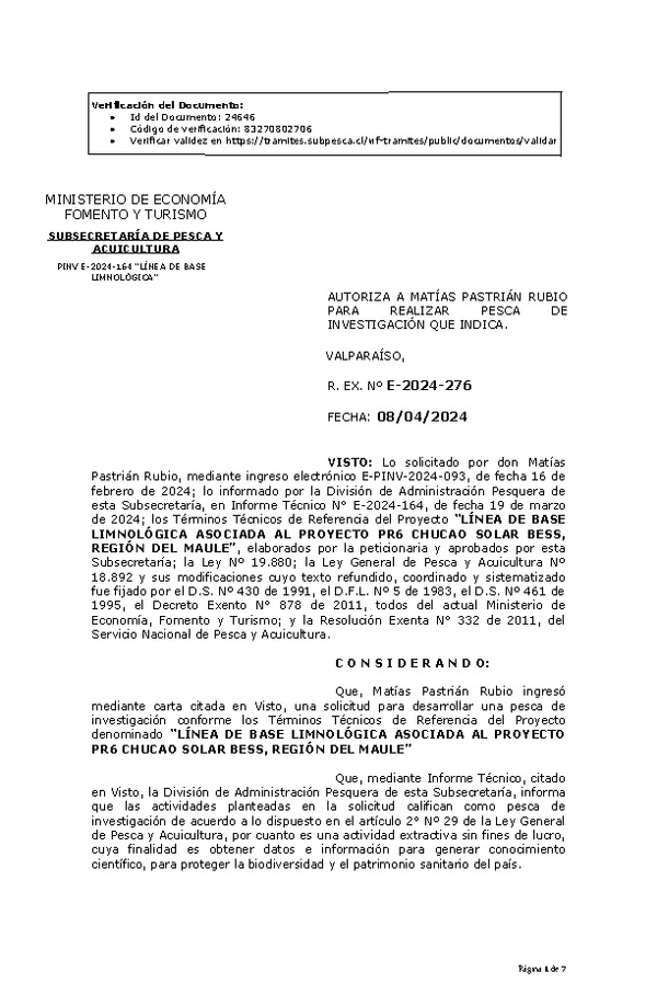 R. EX. Nº E-2024-276 AUTORIZA A MATÍAS PASTRIÁN RUBIO PARA REALIZAR PESCA DE INVESTIGACIÓN QUE INDICA. (Publicado en Página Web 09-04-2024)