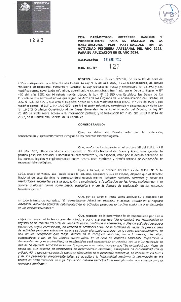 Res.Ex. N° 127-2024 (Sernapesca) Fija parámetros, criterios básicos y procedimiento para el cálculo de la habitualidad. Fija habitualidad en al actividad pesquera artesanal del año 2023, para su aplicación en el año 2024. (Publicado en Página Web 16-04-2024)