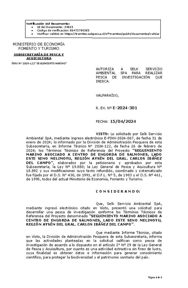 R. EX. Nº E-2024-301 AUTORIZA A SELK SERVICIO AMBIENTAL SPA PARA REALIZAR PESCA DE INVESTIGACIÓN QUE INDICA. (Publicado en Página Web 16-04-2024)