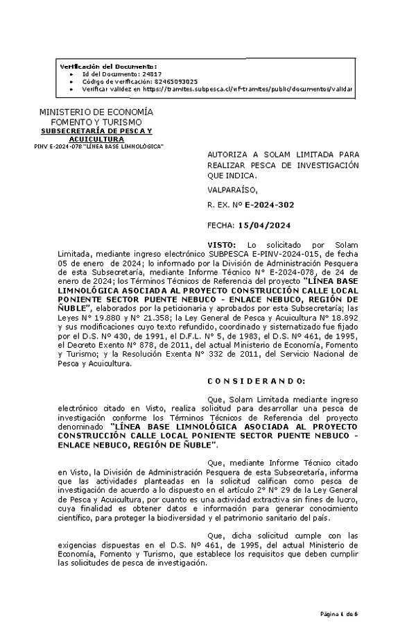 R. EX. Nº E-2024-302 AUTORIZA A SOLAM LIMITADA PARA REALIZAR PESCA DE INVESTIGACIÓN QUE INDICA. (Publicado en Página Web 16-04-2024)