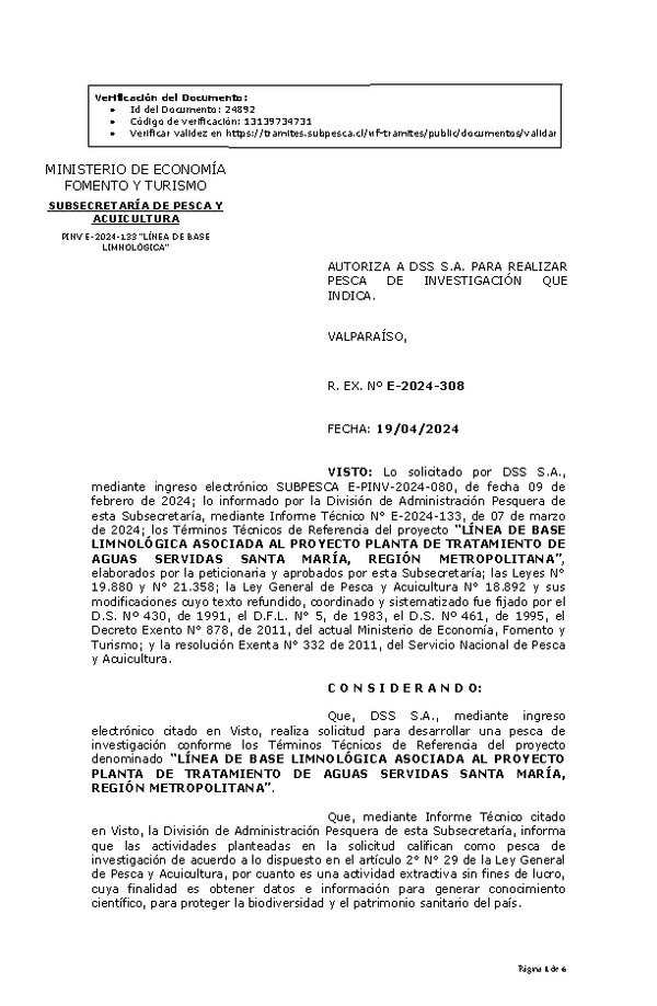 R. EX. Nº E-2024-308 AUTORIZA A DSS S.A. PARA REALIZAR PESCA DE INVESTIGACIÓN QUE INDICA. (Publicado en Página Web 19-04-2024)