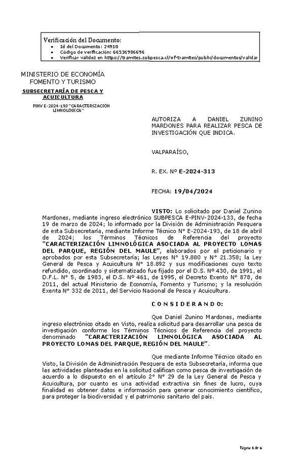 R. EX. Nº E-2024-313 AUTORIZA A DANIEL ZUNINO MARDONES PARA REALIZAR PESCA DE INVESTIGACIÓN QUE INDICA. (Publicado en Página Web 23-04-2024)