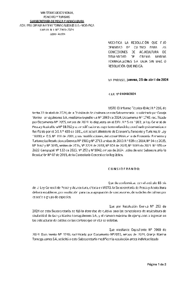 Res. Ex. N° 1049-2024 Modifica Res. Ex. N° 00252-2024 Fija densidad de cultivo para las concesiones de acuicultura de titularidad de Granja Marina Tornagaleones S.A. Aprueba Programa de Manejo que Indica. (Con informe técnico) (Publicado en Página Web 26-04-2024)