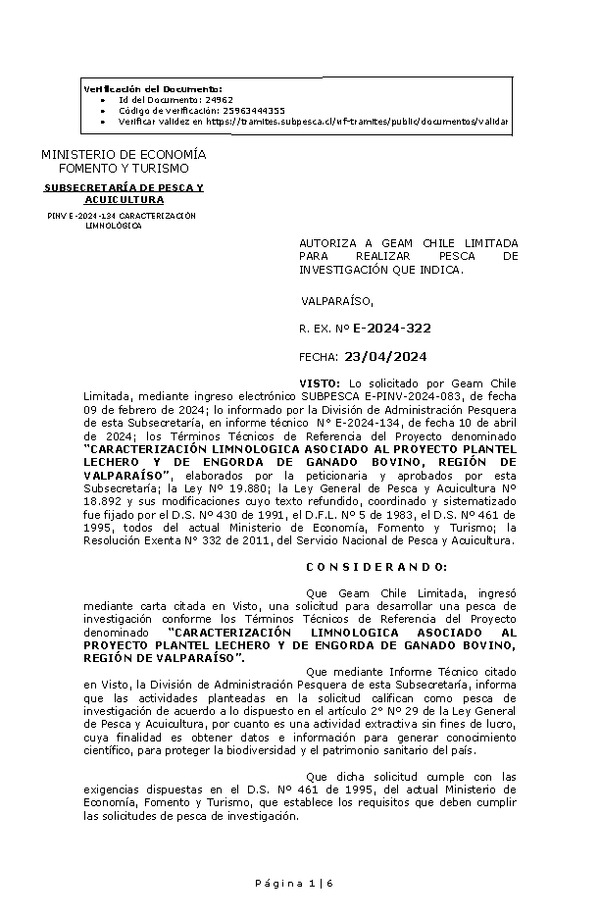 R. EX. Nº E-2024-322 AUTORIZA A GEAM CHILE LIMITADA PARA REALIZAR PESCA DE INVESTIGACIÓN QUE INDICA. (Publicado en Página Web 29-04-2024)