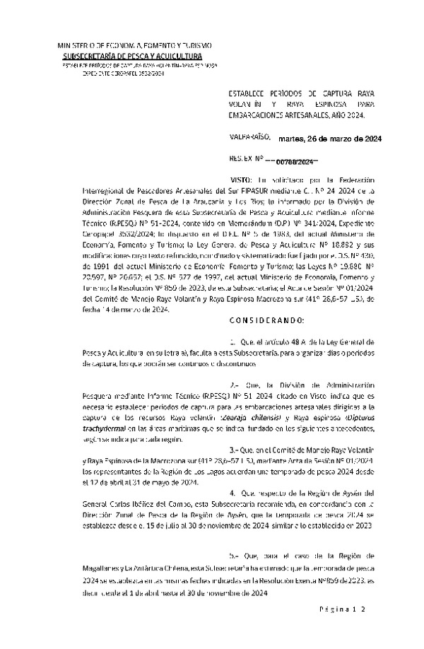 Res. Ex. N° 788-2024 Establece Período de Captura para Raya Volantín y Raya Espinosa para Embarcaciones Artesanales, Año 2024. (F.D.O. 04-04-2024)