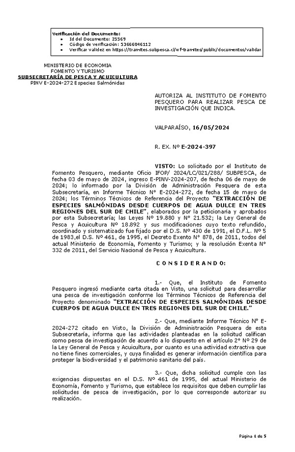 R. EX. Nº E-2024-397 AUTORIZA AL INSTITUTO DE FOMENTO PESQUERO PARA REALIZAR PESCA DE INVESTIGACIÓN QUE INDICA. (Publicado en Página Web 17-05-2024)