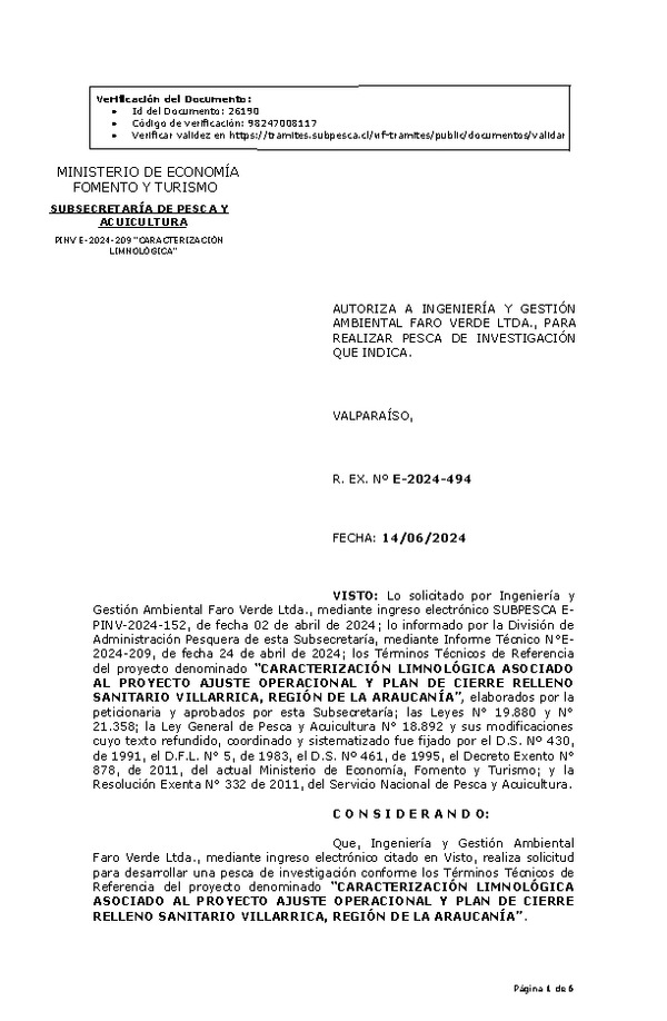 R. EX. Nº E-2024-494 AUTORIZA A INGENIERÍA Y GESTIÓN AMBIENTAL FARO VERDE LTDA., PARA REALIZAR PESCA DE INVESTIGACIÓN QUE INDICA. (Publicado en Página Web 17-06-2024)