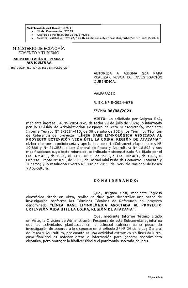 R. EX. Nº E-2024-676 AUTORIZA A ASIGMA SpA PARA REALIZAR PESCA DE INVESTIGACIÓN QUE INDICA. (Publicado en Página Web 07-08-2024)