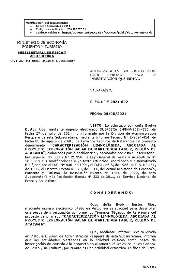 R. EX. Nº E-2024-692 AUTORIZA A EVELYN BUSTOS RÍOS, PARA REALIZAR PESCA DE INVESTIGACIÓN QUE INDICA. (Publicado en Página Web 09-08-2024)