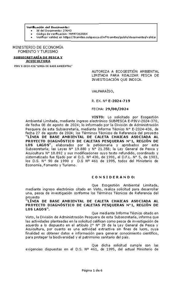R. EX. Nº E-2024-719 AUTORIZA A ECOGESTIÓN AMBIENTAL LIMITADA PARA REALIZAR PESCA DE INVESTIGACIÓN QUE INDICA. (Publicado en Página Web 30-08-2024)