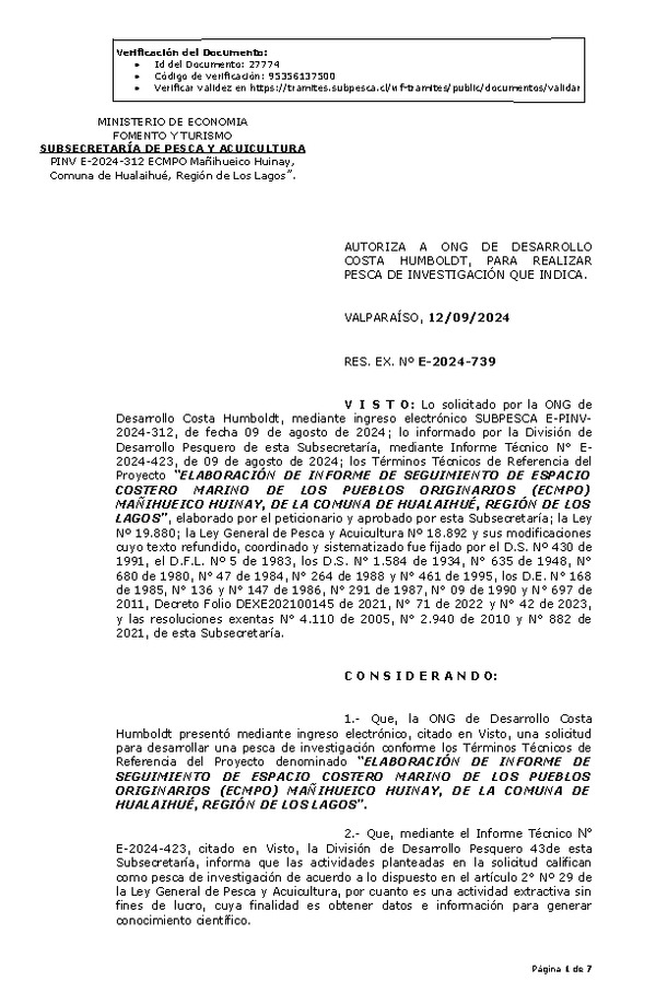 R. EX. Nº E-2024-739 AUTORIZA A ONG DE DESARROLLO COSTA HUMBOLDT, PARA REALIZAR PESCA DE INVESTIGACIÓN QUE INDICA. (Publicado en Página Web 16-09-2024)