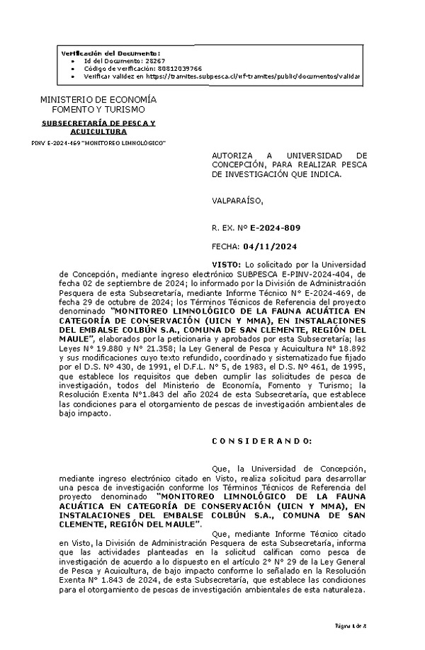 R. EX. Nº E-2024-809 AUTORIZA A UNIVERSIDAD DE CONCEPCIÓN, PARA REALIZAR PESCA DE INVESTIGACIÓN QUE INDICA. (Publicado en Página Web 05-11-2024)