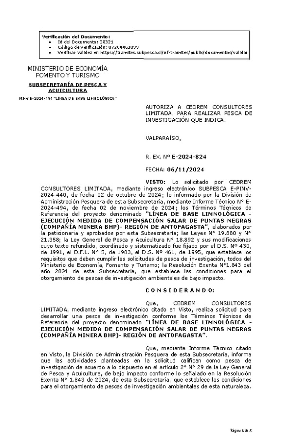 R. EX. Nº E-2024-824 AUTORIZA A CEDREM CONSULTORES LIMITADA, PARA REALIZAR PESCA DE INVESTIGACIÓN QUE INDICA. (Publicado en Página Web 07-11-2024)