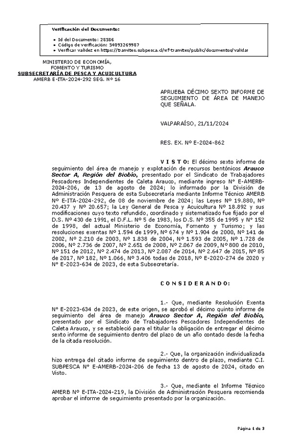 RESOL. EXENTA Nº E-2024-862 Aprueba décimo sexto informe de seguimiento. (Publicado en Página Web 22-11-2024)