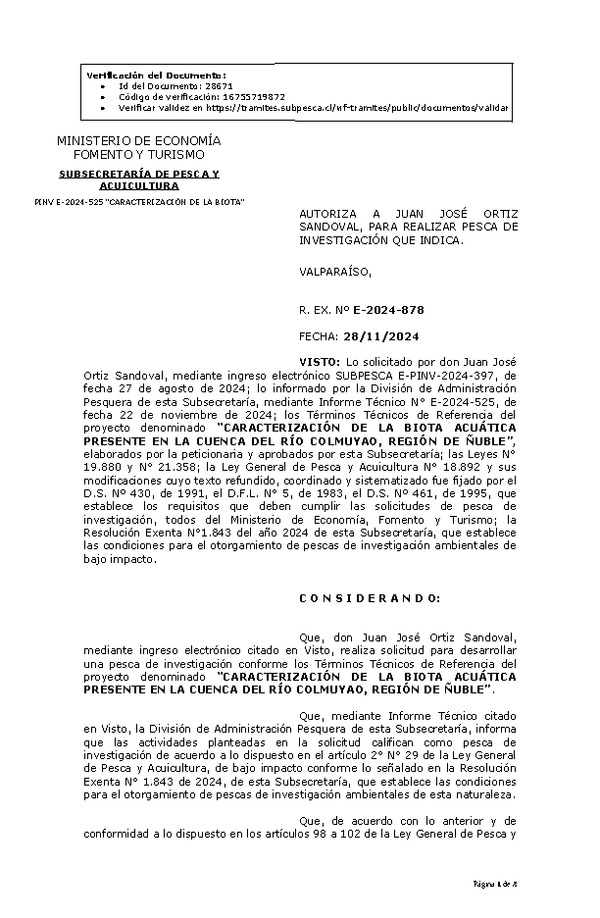 R. EX. Nº E-2024-878 AUTORIZA A JUAN JOSÉ ORTIZ SANDOVAL, PARA REALIZAR PESCA DE INVESTIGACIÓN QUE INDICA. (Publicado en Página Web 27-11-2024)
