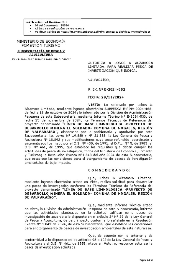 R. EX. Nº E-2024-882 AUTORIZA A LOBOS & ALZAMORA LIMITADA, PARA REALIZAR PESCA DE INVESTIGACIÓN QUE INDICA. (Publicado en Página Web 29-11-2024)
