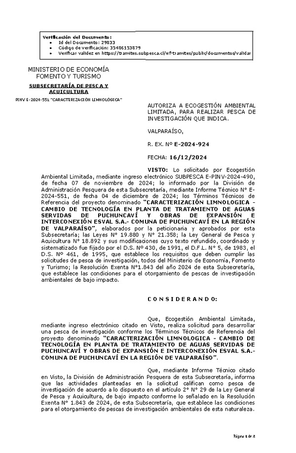 R. EX. Nº E-2024-924 AUTORIZA A ECOGESTIÓN AMBIENTAL LIMITADA, PARA REALIZAR PESCA DE INVESTIGACIÓN QUE INDICA. (Publicado en Página Web 16-12-2024)