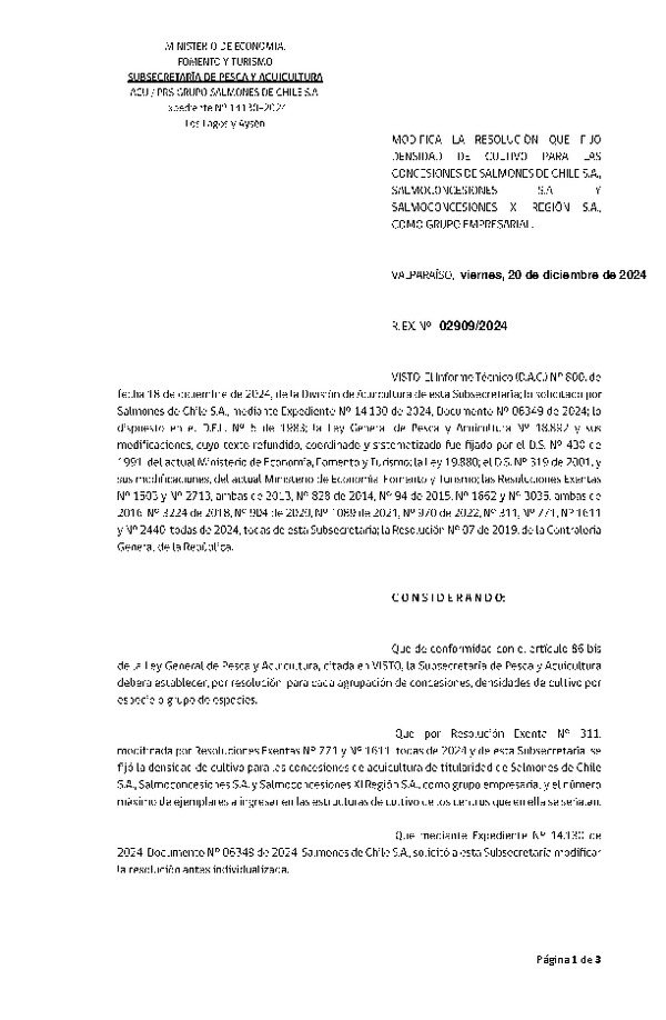 Res. Ex. N° 2909-2024 Modifica Res. Ex. Nº 311-2024 Fija densidad de cultivo para las concesiones de acuicultura de titularidad de Salmones de Chile S.A. Salmoconcesiones S.A. y Salmoconcesiones XI Región S.A., como grupo empresarial. Aprueba Programa de Manejo que Indica. (Con informe técnico) (Publicado en Página Web 23-12-2024)