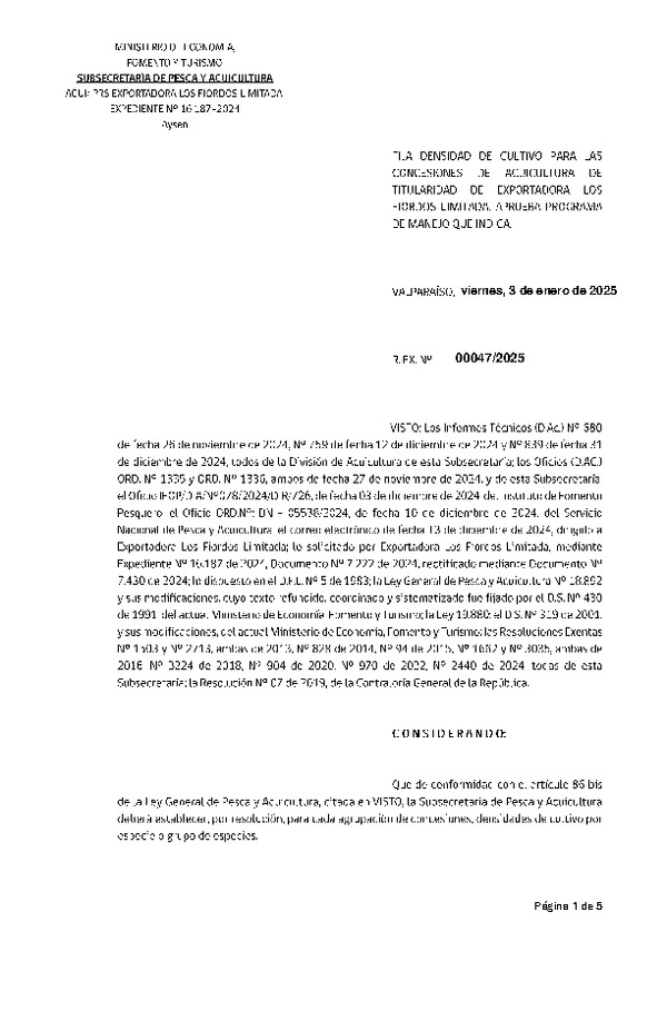 Res. Ex. N° 47-2025 Fija densidad de cultivo para las concesiones de acuicultura de titularidad de Exportadora Los Fiordos Limitada. Aprueba programa de manejo que indica. (Con Informe Técnico) (Publicado en Página Web 06-01-2025)