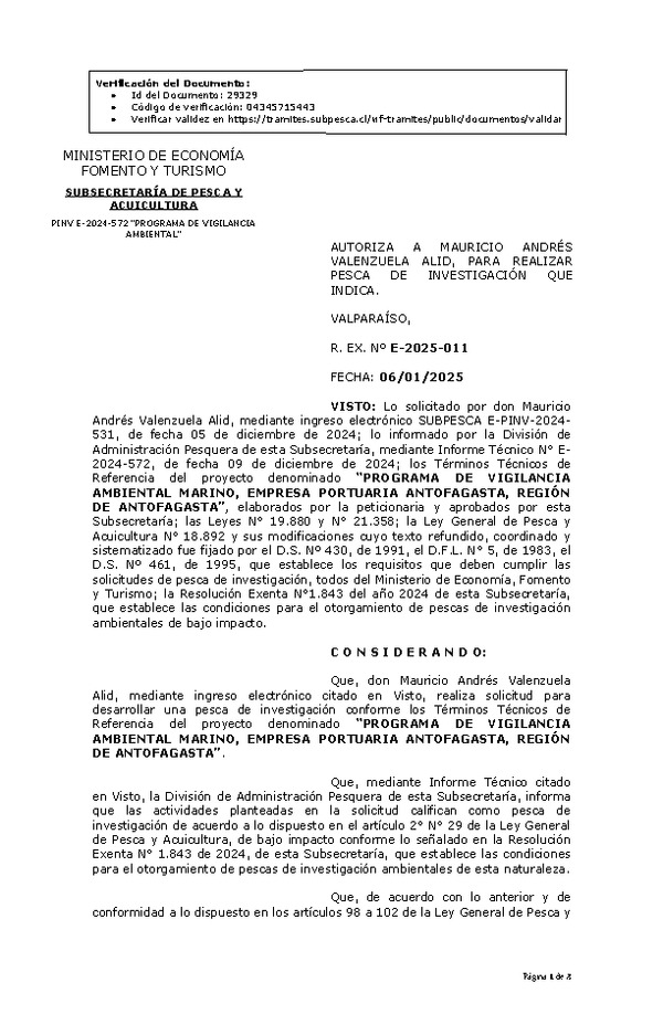 Res. Ex. N° 11-2025 AUTORIZA A MAURICIO ANDRÉS VALENZUELA ALID, PARA REALIZAR PESCA DE INVESTIGACIÓN QUE INDICA. (Publicado en Página Web 06-01-2025)